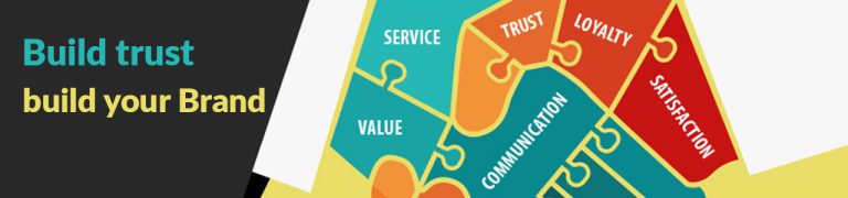 Build trust to build your Brand